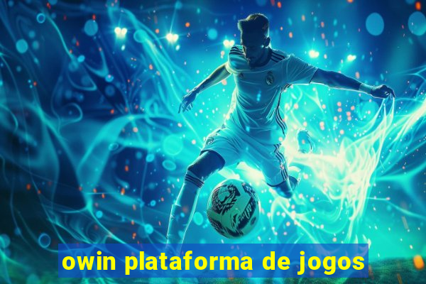 owin plataforma de jogos