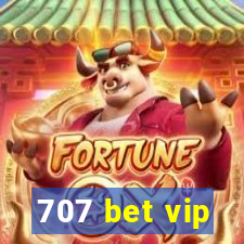 707 bet vip