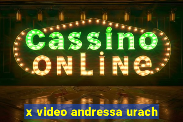 x video andressa urach