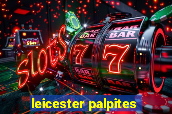 leicester palpites