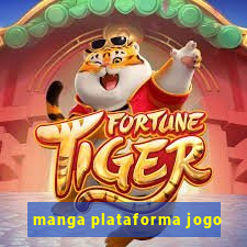 manga plataforma jogo