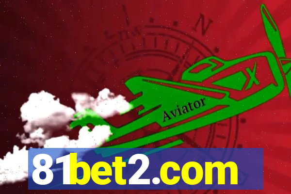 81bet2.com