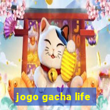 jogo gacha life