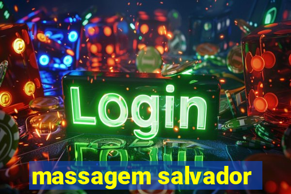 massagem salvador