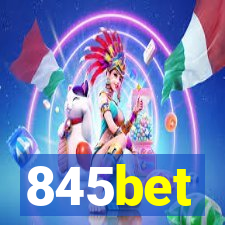 845bet