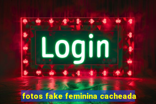 fotos fake feminina cacheada