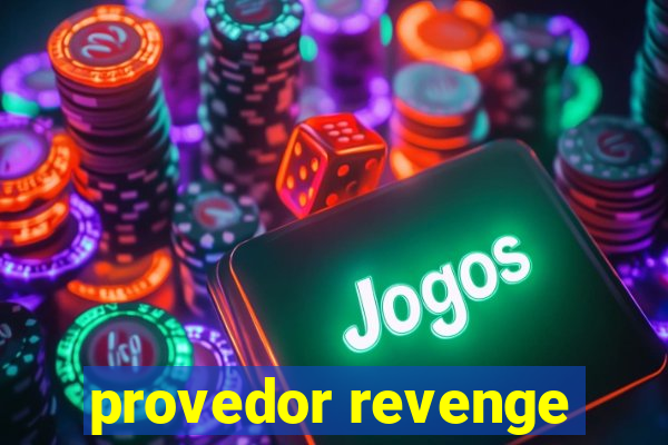 provedor revenge