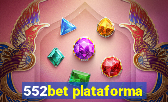 552bet plataforma