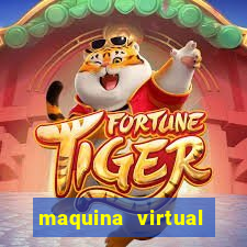 maquina virtual para jogar