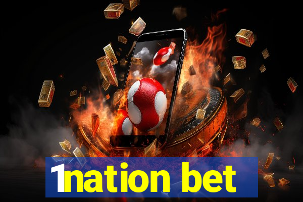 1nation bet