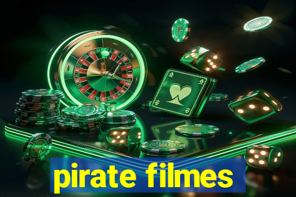 pirate filmes