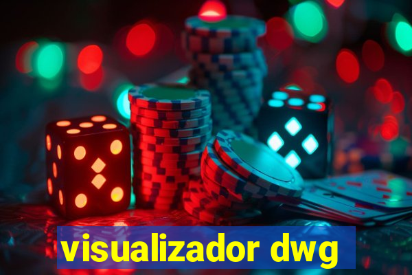 visualizador dwg