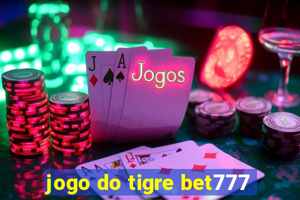 jogo do tigre bet777