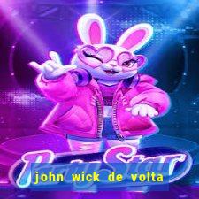 john wick de volta ao jogo download