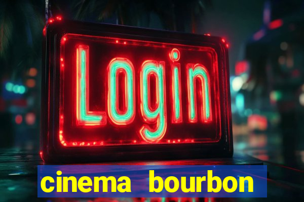 cinema bourbon ipiranga filmes em cartaz