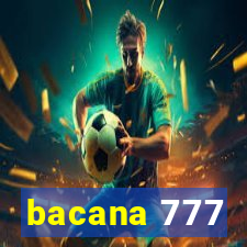 bacana 777