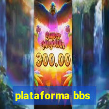 plataforma bbs