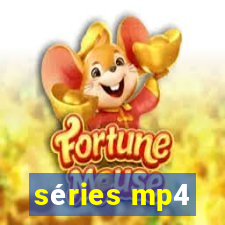 séries mp4