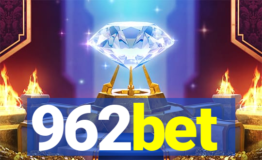 962bet