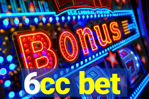 6cc bet