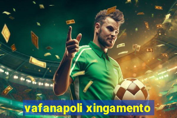 vafanapoli xingamento