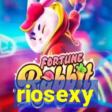 riosexy