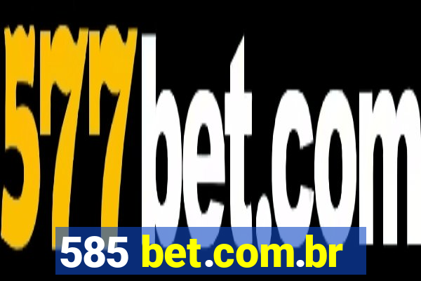 585 bet.com.br