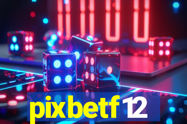 pixbetf12