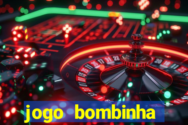 jogo bombinha ganhar dinheiro