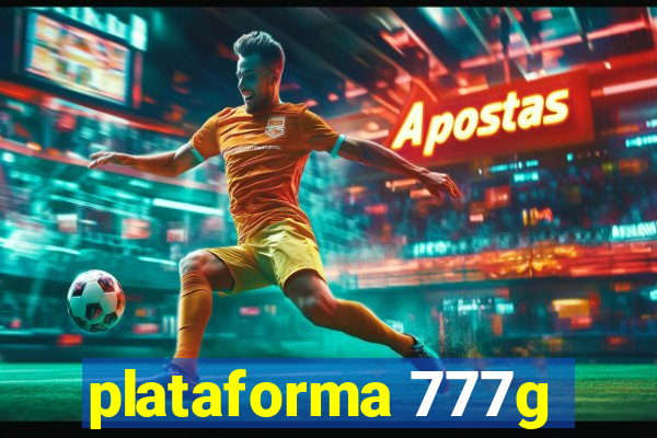 plataforma 777g