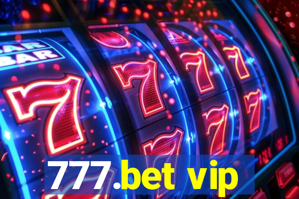 777.bet vip