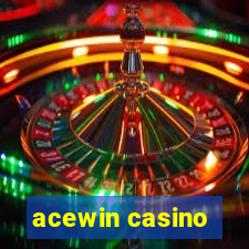 acewin casino