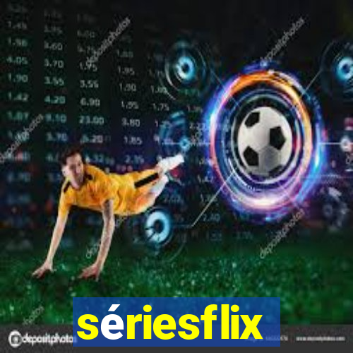 sériesflix