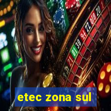 etec zona sul