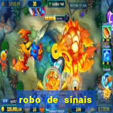 robo de sinais fortune tiger