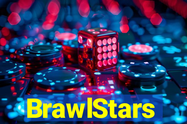 BrawlStars