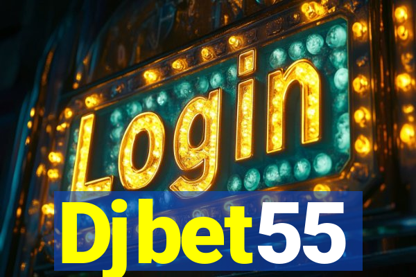 Djbet55