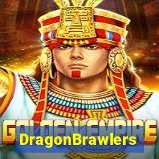 DragonBrawlers