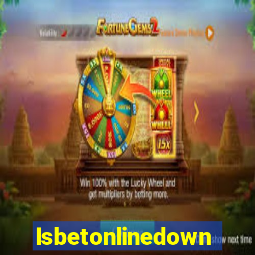 Isbetonlinedown