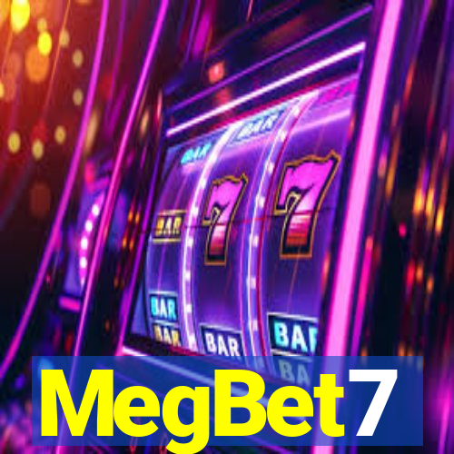 MegBet7