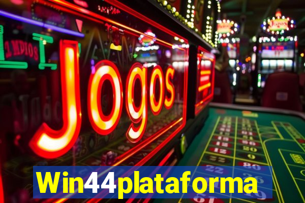 Win44plataforma