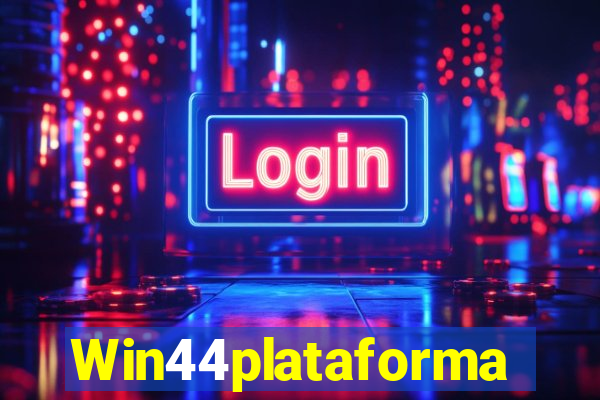 Win44plataforma