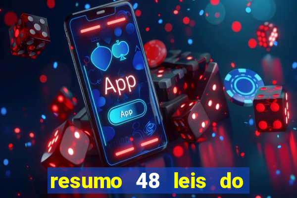 resumo 48 leis do poder pdf