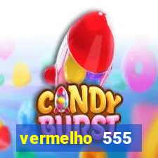 vermelho 555 plataforma de jogos