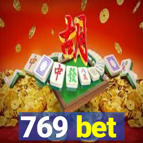 769 bet