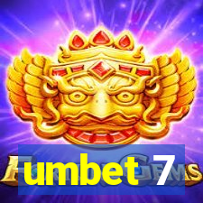 umbet 7