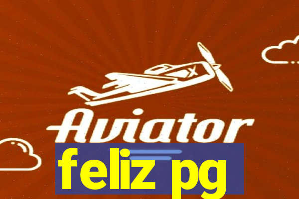 feliz pg