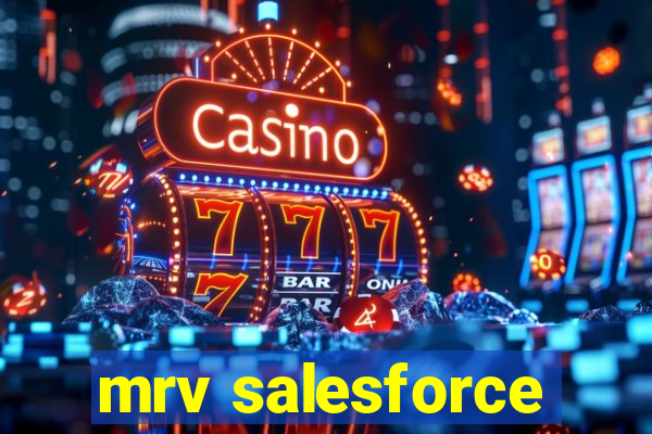 mrv salesforce