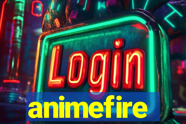 animefire