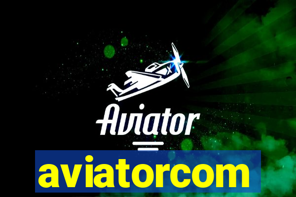 aviatorcom